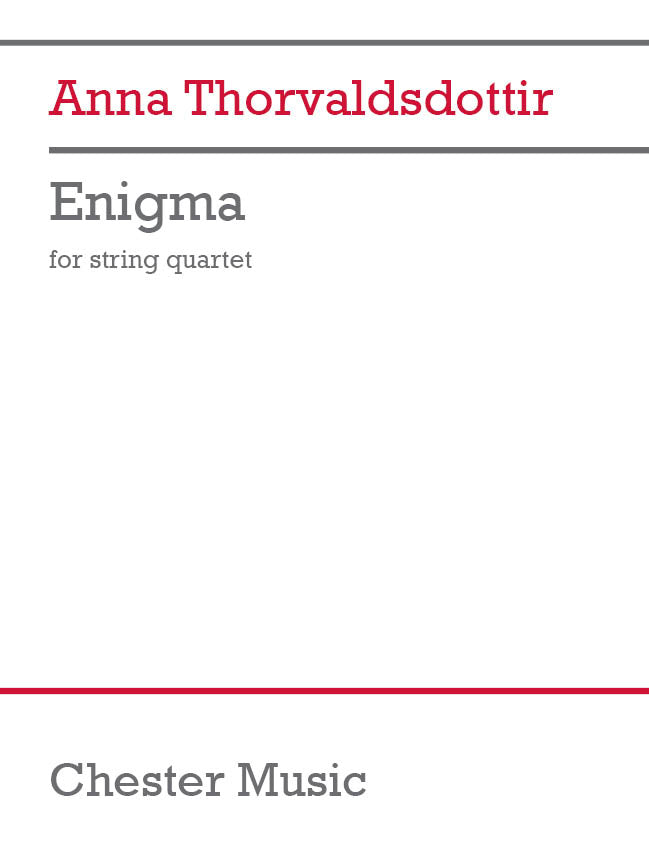 Enigma de Anna Thorvaldsdottir, Partition + parties pour quatuor à cordes