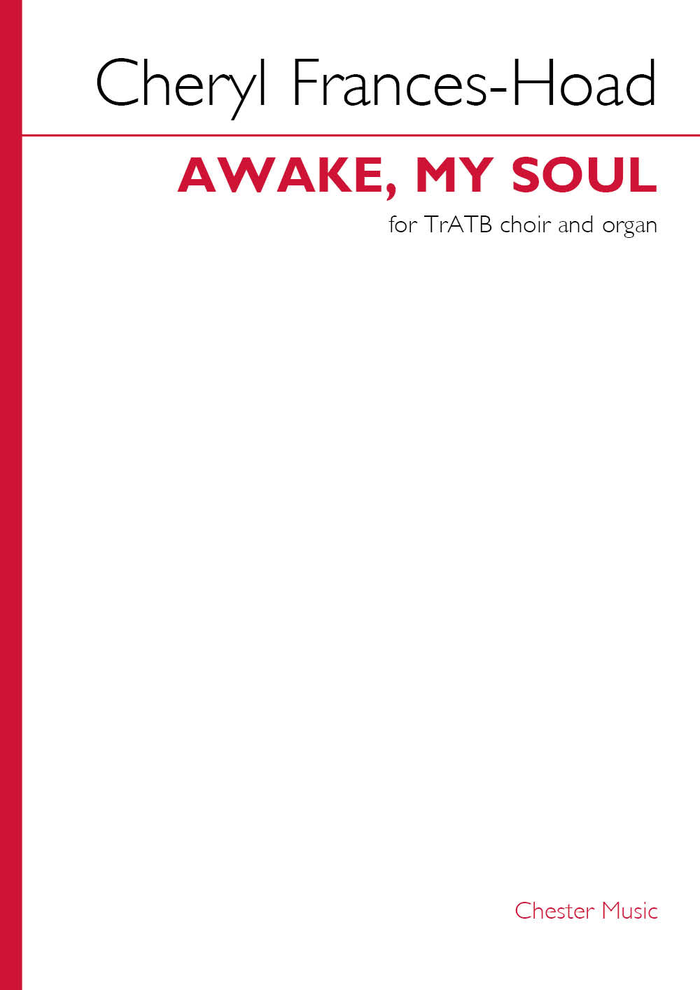 Awake, My Soul de Cheryl Frances-Hoad, Partition chorale pour trATB et Orgue