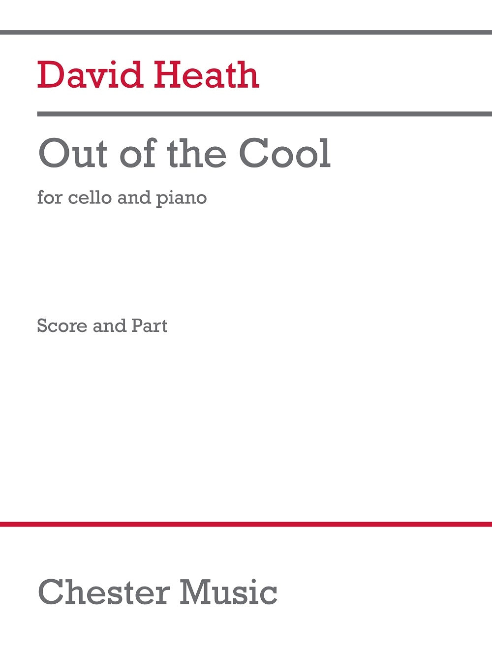 Out of the Cool de David Heath, Livre + partie(s) séparée(s) pour violoncelle et Piano