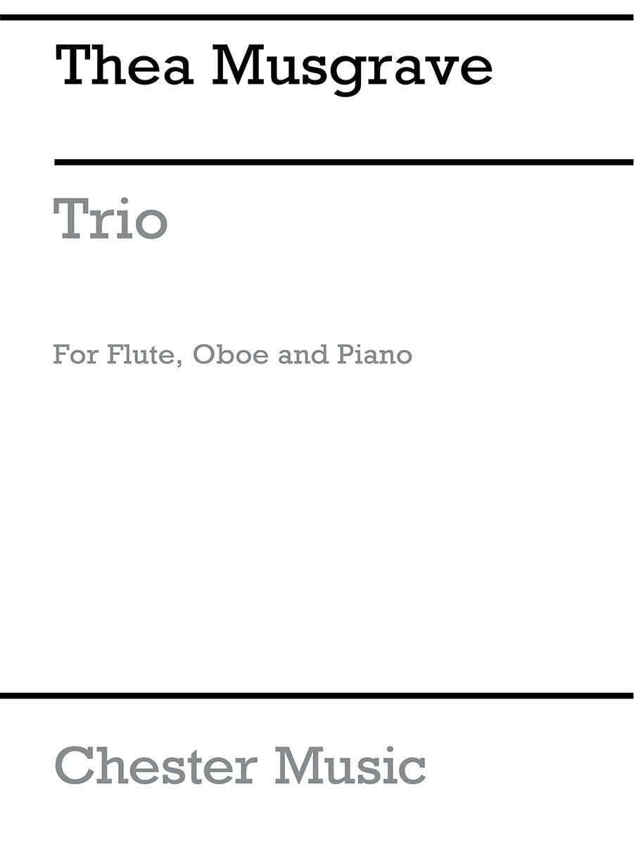 Trio For Flute, Oboe And Piano de Thea Musgrave, Partition + parties pour ensemble de chambre