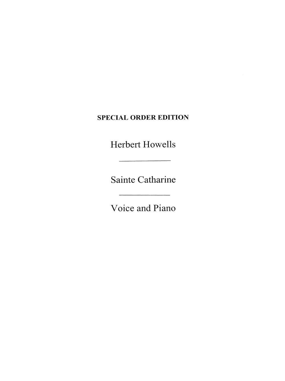 Sainte Catharine de Herbert Howells, Livre pour voix et Piano