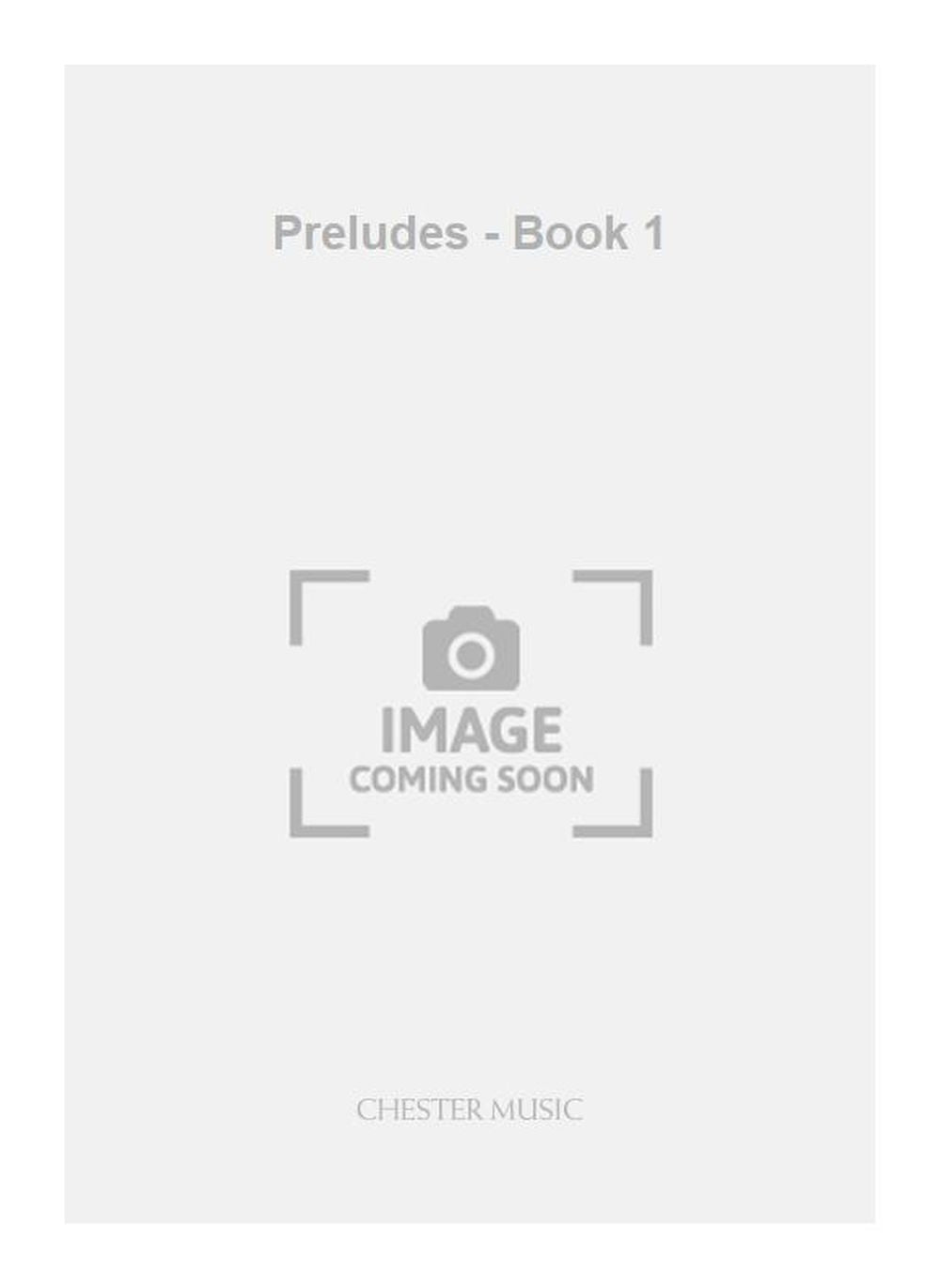 Preludes - Book 1 de York Bowen, Livre pour piano