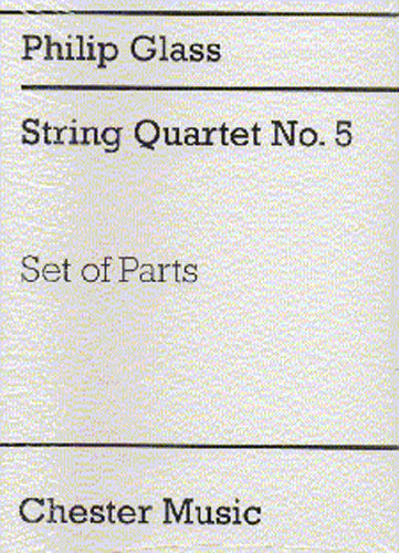 String Quartet No.5 de Philip Glass, Jeu de parties pour quatuor à cordes