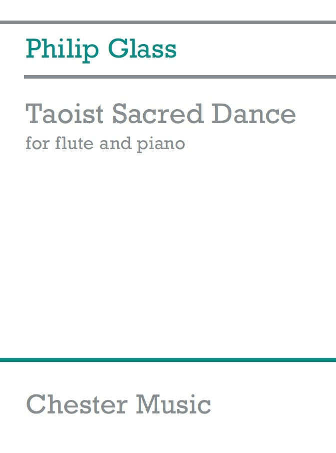 Taoist Sacred Dance de Philip Glass, Livre pour flûte et Piano