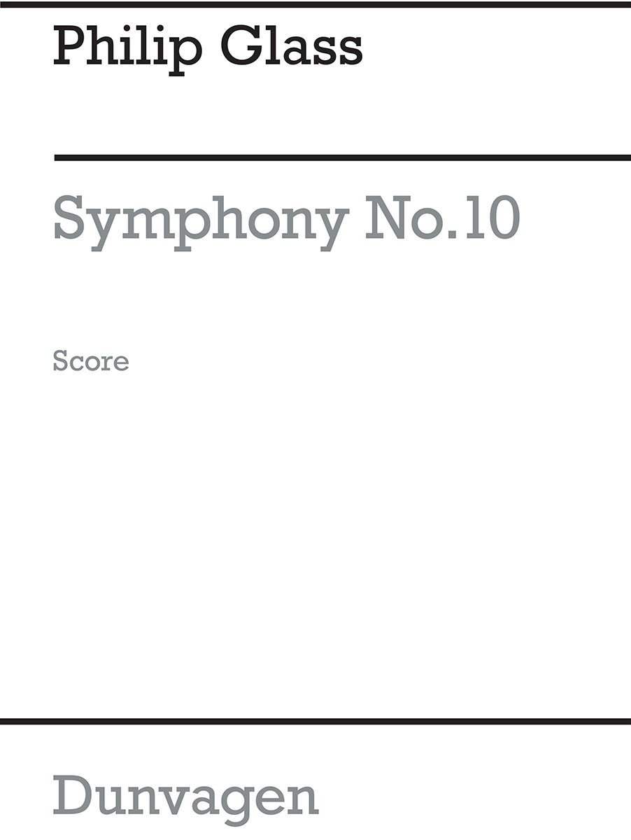 Symphony No. 10 de Philip Glass, Partition pour orchestre
