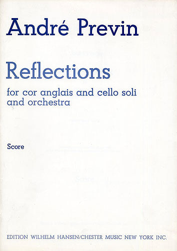 Reflections de André Previn, Partition pour cor anglais et Violoncelle et Orchestre