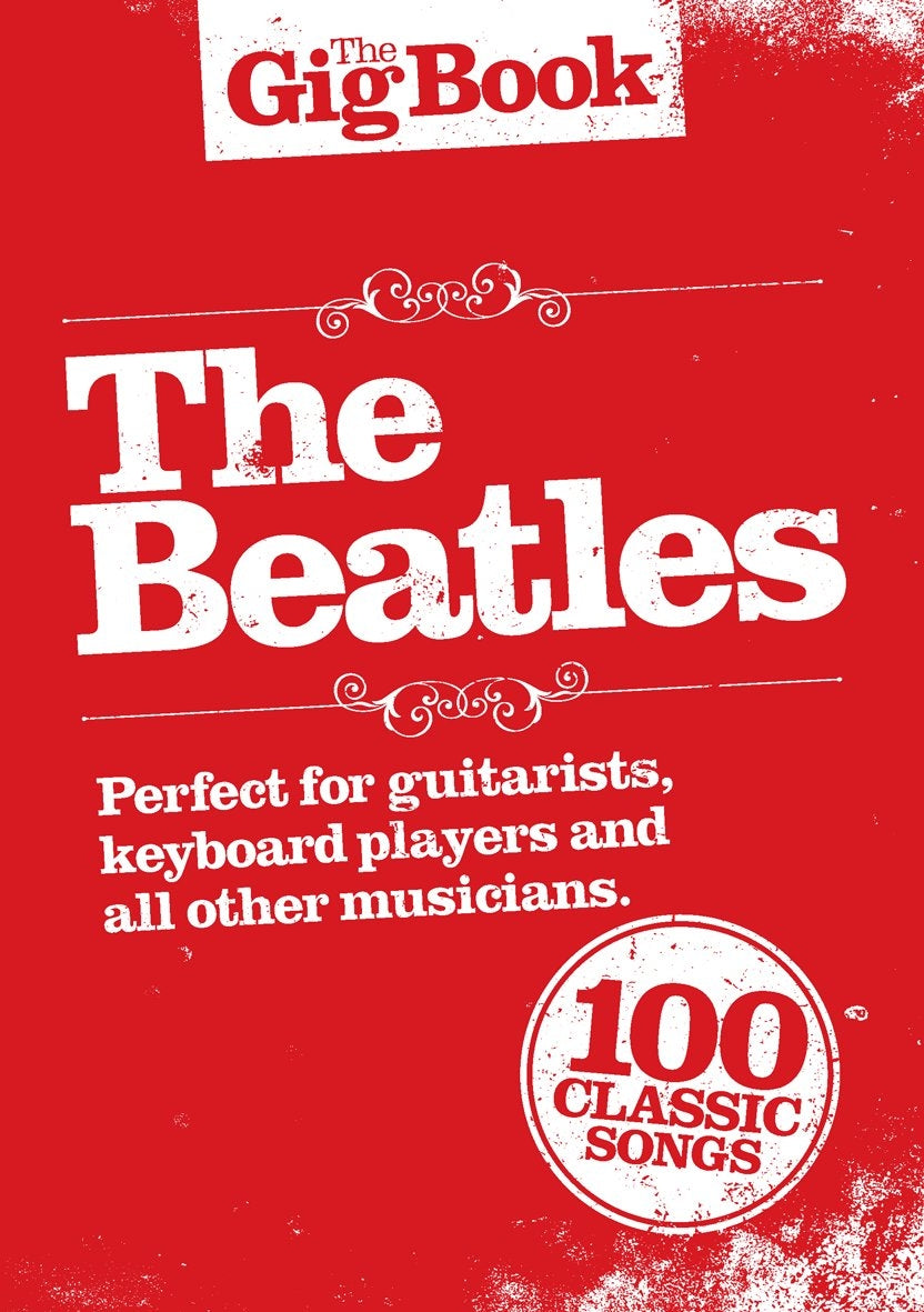 The Gig Book: The Beatles, Livre pour voix et Guitare