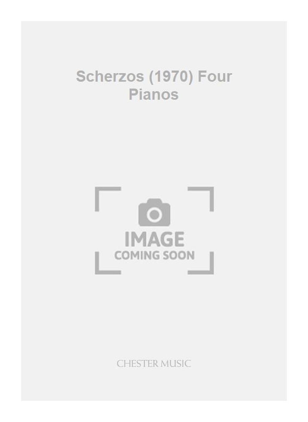 Scherzos (1970) Four Pianos de Brian Chapple, Partition + parties pour piano