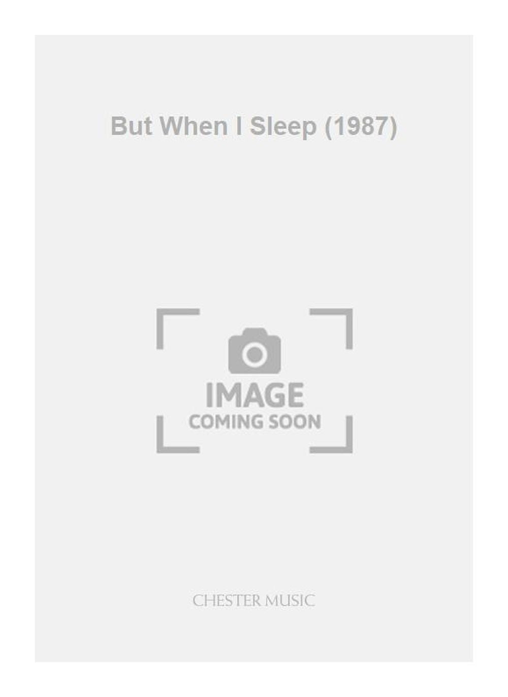 But When I Sleep (1987) de Brian Elias, Livre pour alto