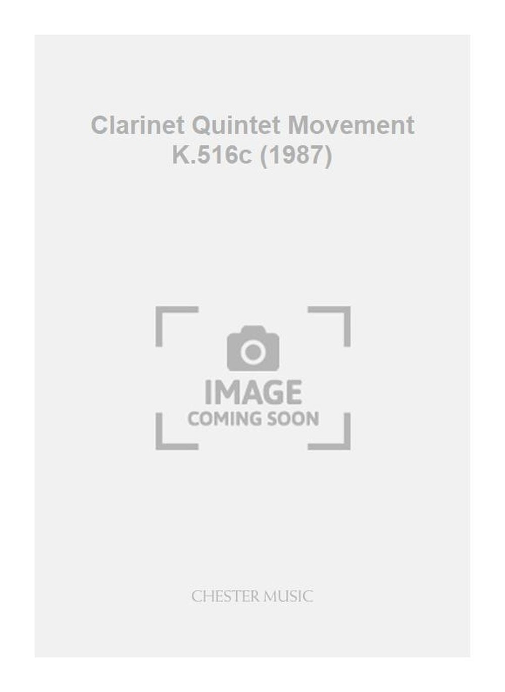 Clarinet Quintet Movement K.516c (1987) de Wolfgang Amadeus Mozart, Jeu de parties pour clarinette et Quatuor à cordes