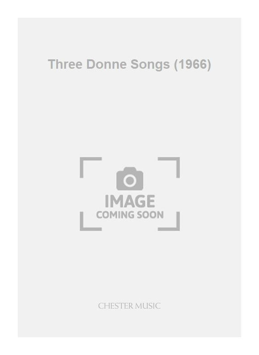 Three Donne Songs (1966) de Elizabeth Maconchy, Réduction pour piano pour voix de ténor et Piano