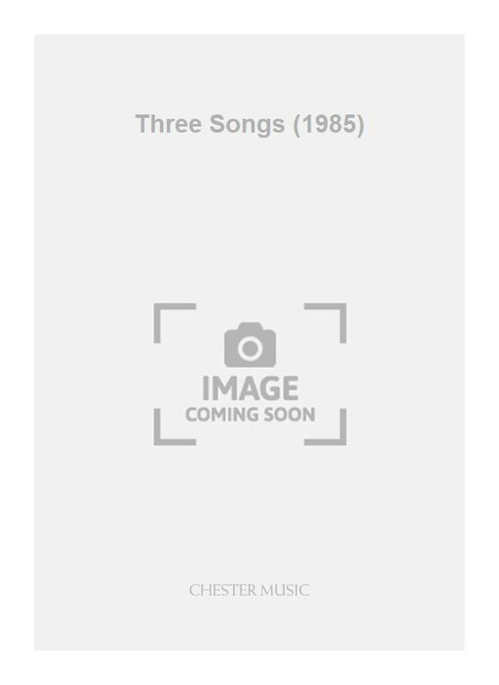 Three Songs (1985) de Elizabeth Maconchy, Réduction pour piano pour voix de soprano et Piano