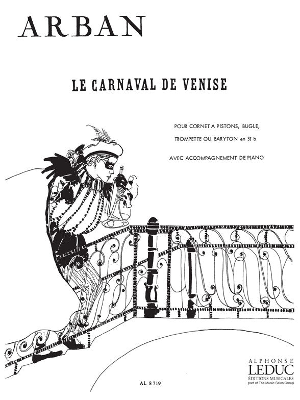 Le Carnaval de Venise, Fantaisie et Variations | Jean-Baptiste Arban