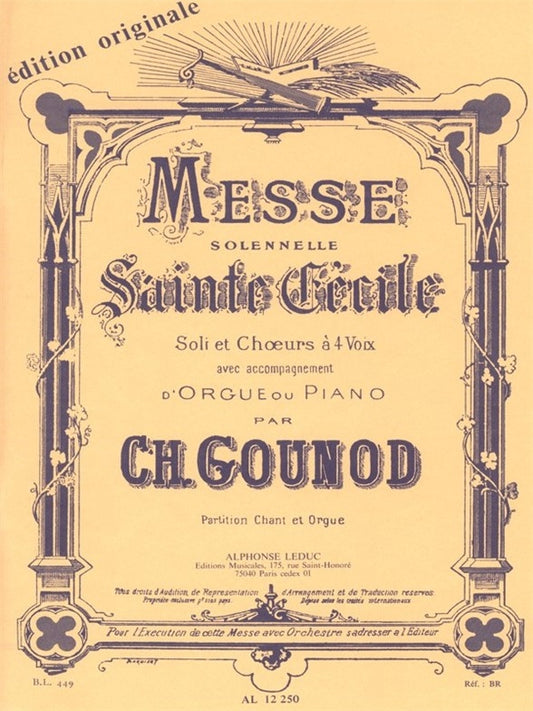 Messe Solennelle De Sainte-Cécile | Charles Gounod | Chœur