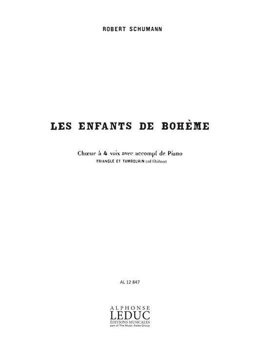 Enfants De Boheme de Robert Schumann, Jeu de parties pour sATB et Piano