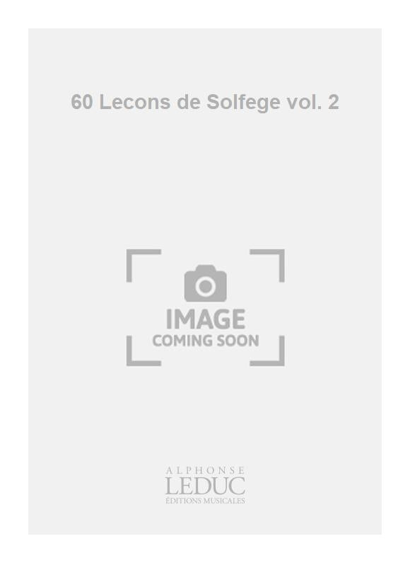 60 Leçons de Solfège vol. 2 | Joseph Guy Ropartz