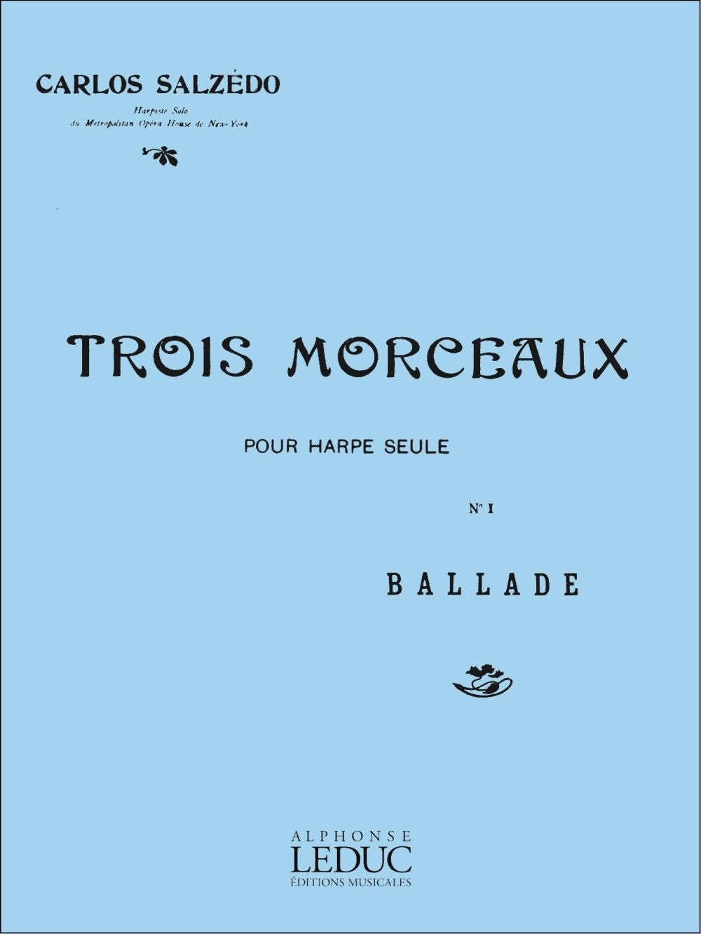 3 Morceaux No1 Ballade Harp | Carlos Salzedo | Harpe