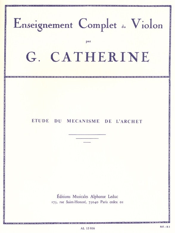 Études Du Mécanisme De L'Archet | Georges Catherine | Violon