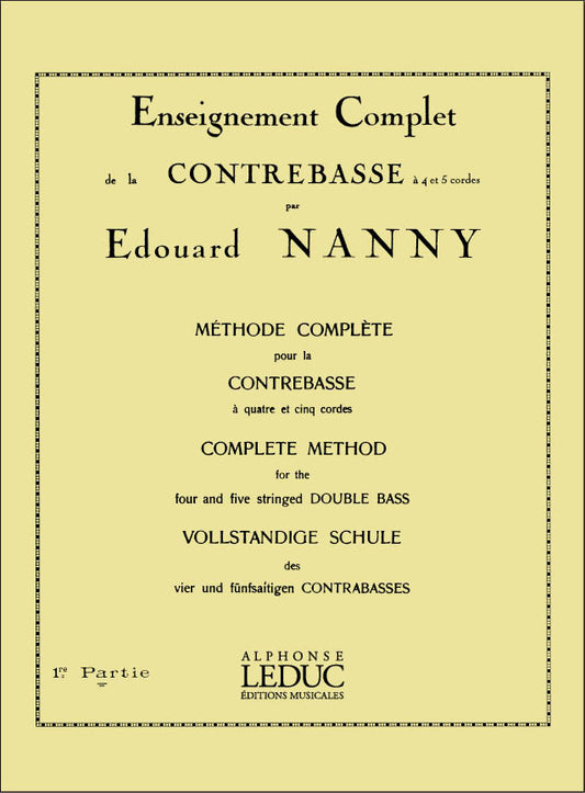 Méthode Complète pour la Contrebasse, 1re partie | Edouard Nanny