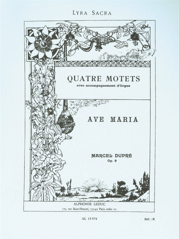 Marcel Dupre: Quatre Motets - Ave Maria Op. 9 | Voix