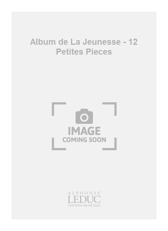 Album de La Jeunesse - 12 Petites Pièces | Helene Chaumont
