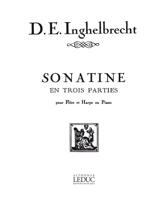 Desire-Emile Inghelbrecht: Sonatine | Flûte
