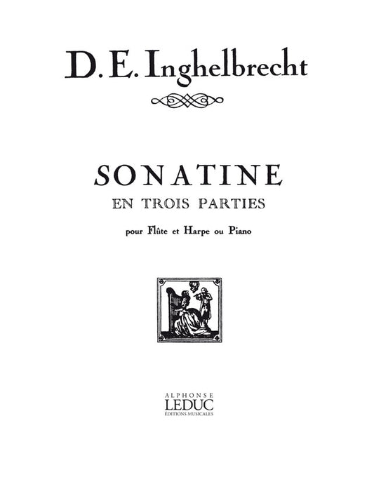 Desire-Emile Inghelbrecht: Sonatine | Flûte