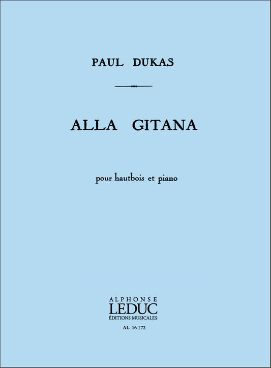 Alla Gitana | Paul Dukas | Hautbois