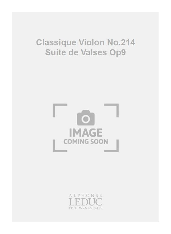 Classique Violon No.214 Suite de Valses Op9 | Franz Schubert