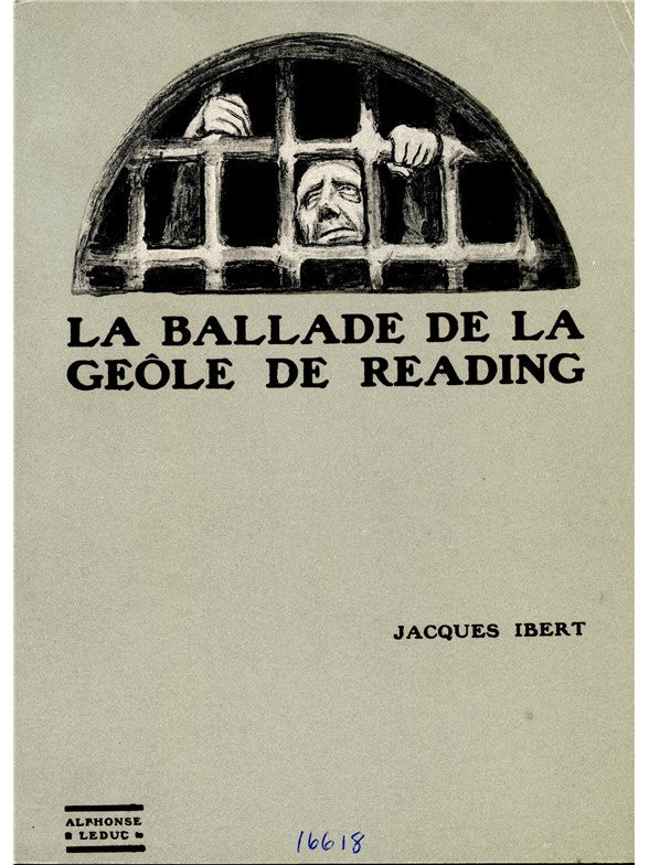 La Ballade de la Geôle de Reading | Jacques Ibert