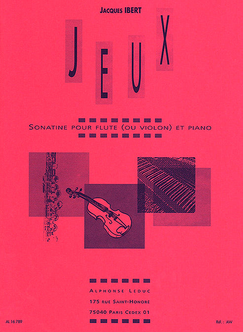 Jeux - Sonatine pour flûte (ou violon) et piano de Jacques Ibert, Livre pour flûte et Violon et Piano
