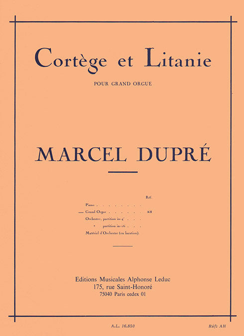 Cortège & Litanie Opus 19/2 | Marcel Dupré | Orgue