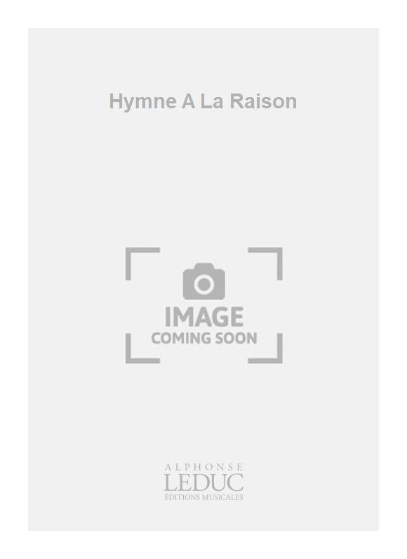 Hymne A La Raison | Chœur