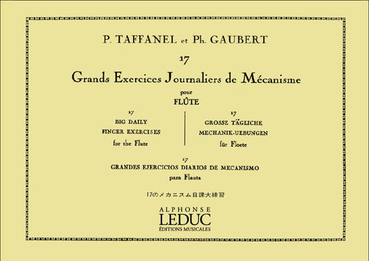 17 Grands Exercices Journaliers De Mécanisme | Paul Taffanel