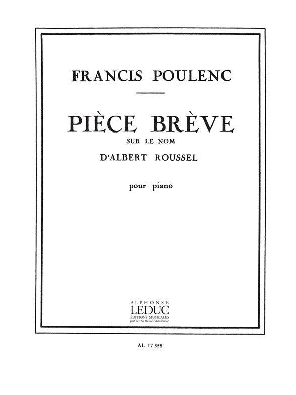 Pièce brève sur le Nom d'Albert Roussel | Francis Poulenc