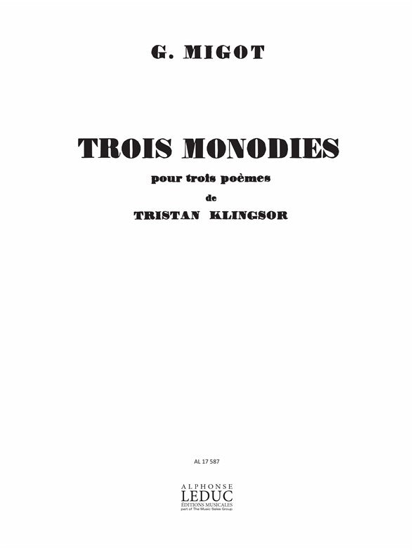 3 Monodies Pour 3 Poèmes De Klingsor | Georges Migot | Chœur