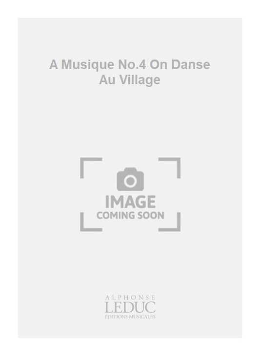 A Musique No.4 On Danse Au Village | Charles-Henry | Piano