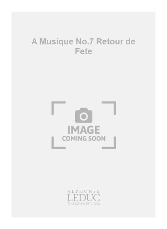 A Musique No.7 Retour de Fête | Charles-Henry | Piano