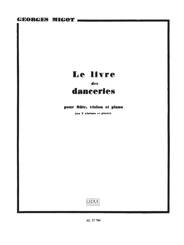 Le Livre des Danceries | Georges Migot | Flûte