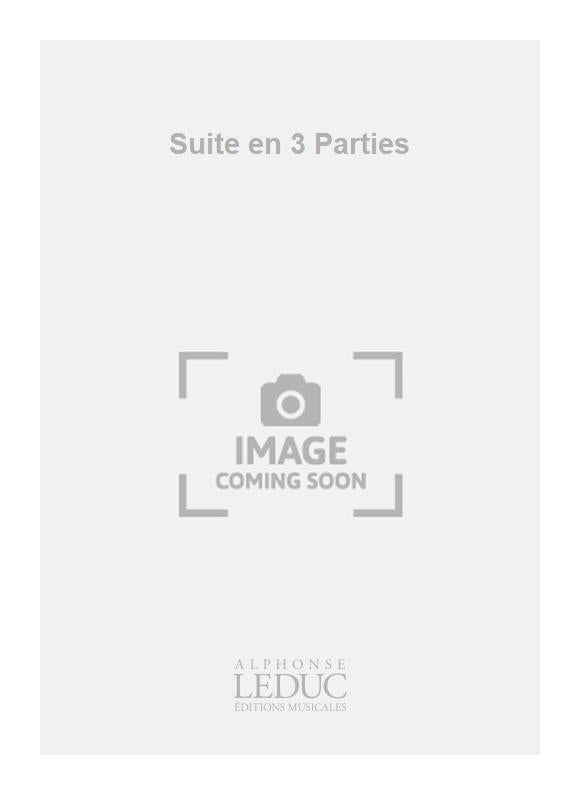 Suite en 3 Parties | Georges Migot | Orchestre