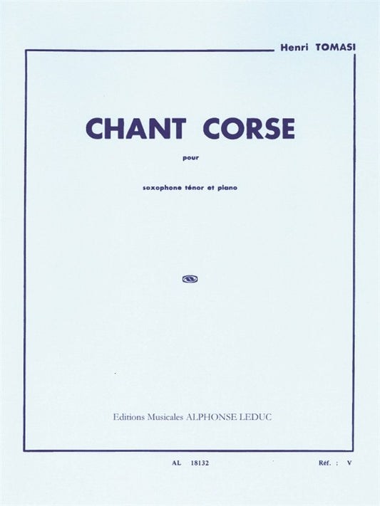 Chant Corse | Henri Tomasi | Saxophone
