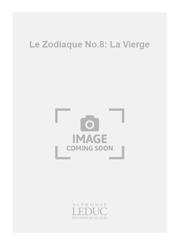 Le Zodiaque No.8: La Vierge | Georges Migot | Piano
