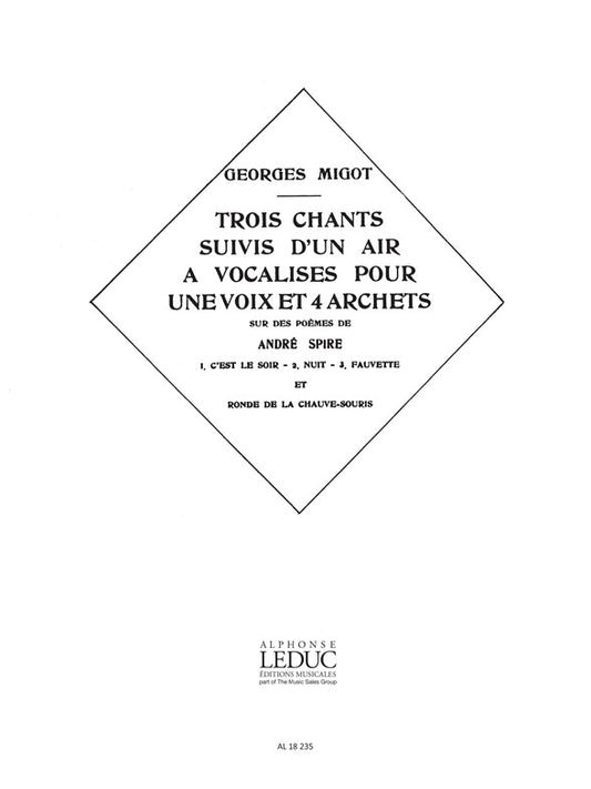 3 Chants suivis d'un Air à Vocalises | Migot | Voix
