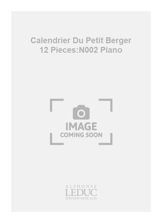 Calendrier Du Petit Berger 12 Pièces:N002 Piano | Migot