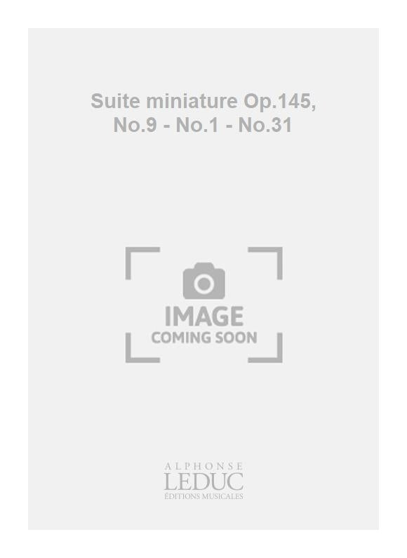 Suite miniature Op.145, No.9 - No.1 - No.31 | Alexander T. Gretchaninov