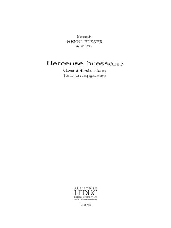 Berceuse Bressane | Henri Büsser | Chœur