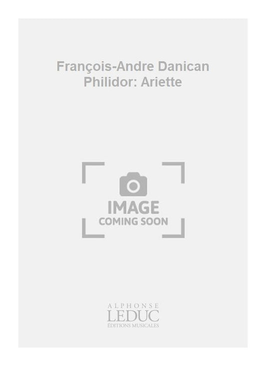 François-Andre Danican Philidor: Ariette de François-André Danican Philidor, Partition pour clarinette et Piano