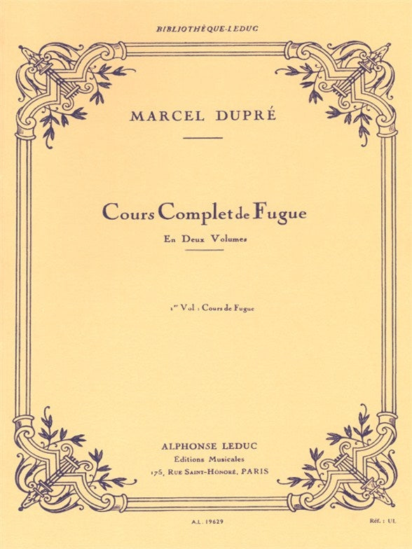 Cours complet de Fugue Vol.1 | Marcel Dupré | Orgue