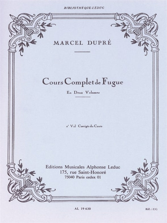 Cours complet de Fugue Vol 2 | Marcel Dupré | Orgue