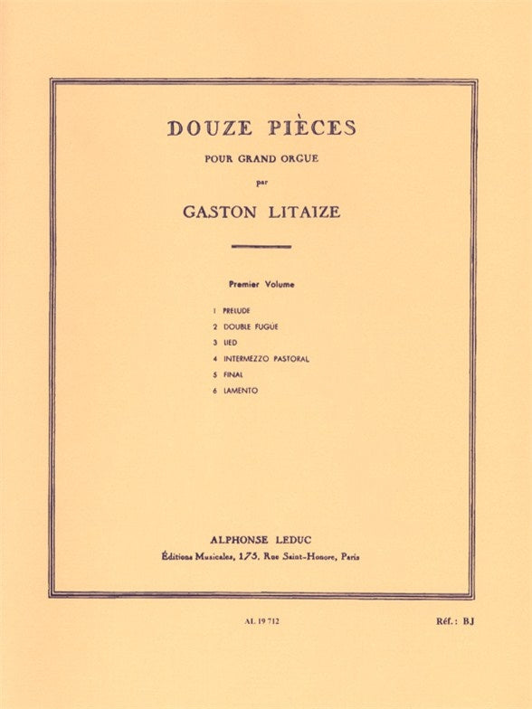 12 Pièces pour Grand Orgue - Vol. 1 | Gaston Litaize
